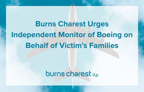 Burns Charest Urges Independent Monitor of Boeing on Behalf of Victim’s Families