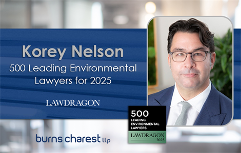 Korey Nelson Again Named to Lawdragon’s 500 Leading Lawyers in Environmental Law