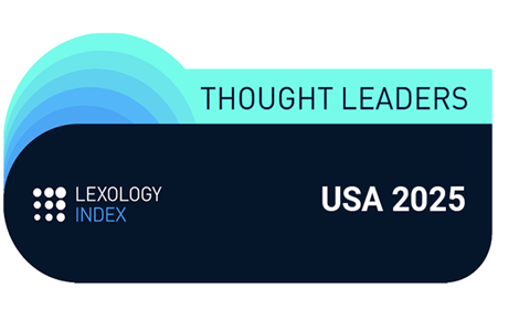 Two Partners Named “Thought Leaders” in Lexology Index – USA 2025