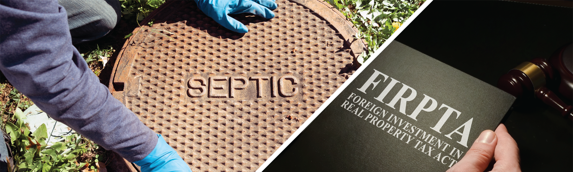 Knowledge of Wells and Septic Tanks • What is FIRPTA?