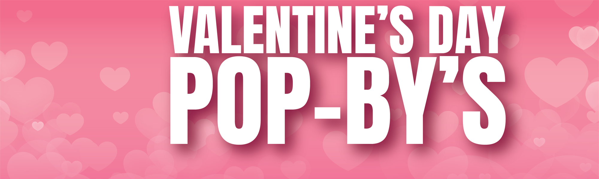 Valentine's Day Pop-By Class
