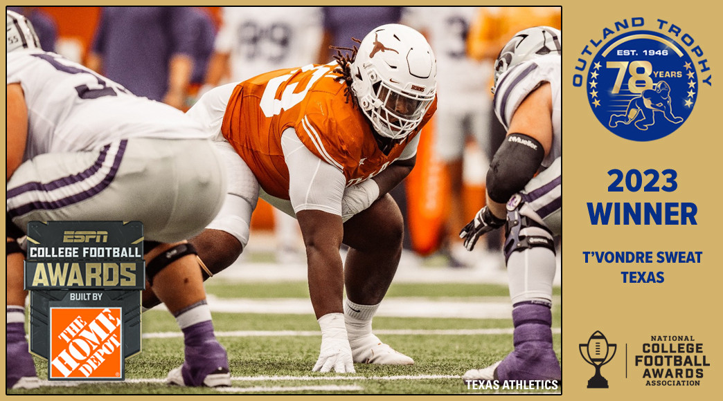 T&rsquo;Vodre Sweat is the fourth Texas player to win the Outland Trophy, but the first since 1977.